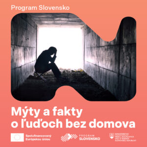 Bezdomovstvo - Mýty a fakty